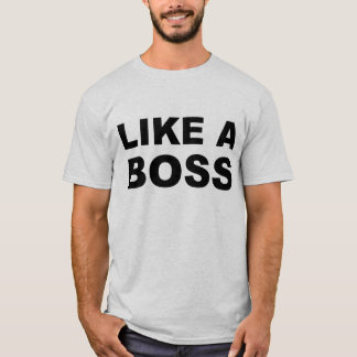Camiseta Como un jefe