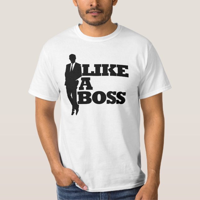 Camiseta Como un jefe (Anverso)