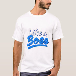 Camiseta como un jefe