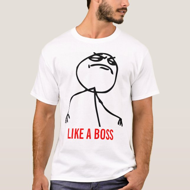 Camiseta Como un jefe meme (Anverso)