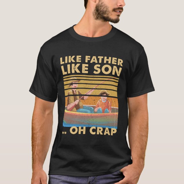 Camiseta Como un padre como un hijo Oh un papá cazador Pesc (Anverso)