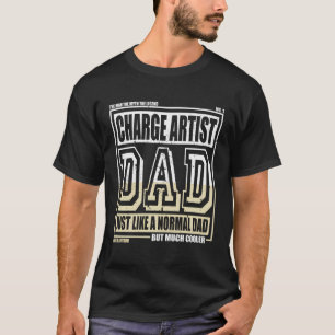 Camiseta Como Un Padre Normal Padre Carga Artista