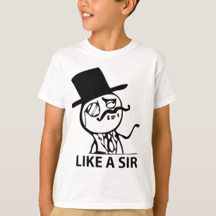 Camiseta Como un sir