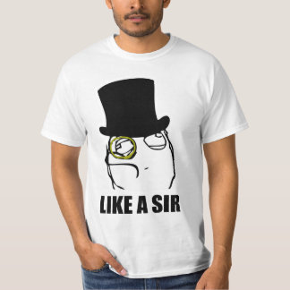 Camiseta Como un sir Monocle Rage Face Meme