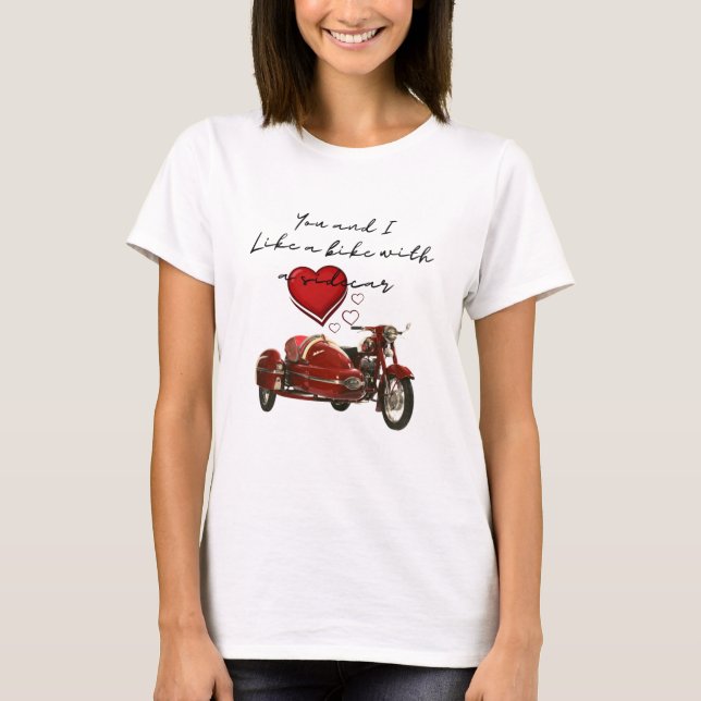 Camiseta Como Una Motocicleta Con Un Sidecar (Anverso)