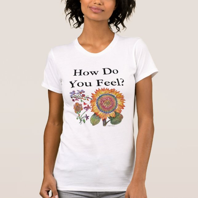 Camiseta Cómo usted siente el girasol del entrenamiento (Anverso)