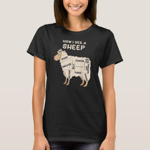 Camiseta Cómo Veo A Una Oveja Divertida Y A La Oveja Lover 