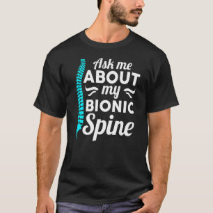 Camiseta Como Yo Acerca De Mi Cirugía De Spine Club Biónico