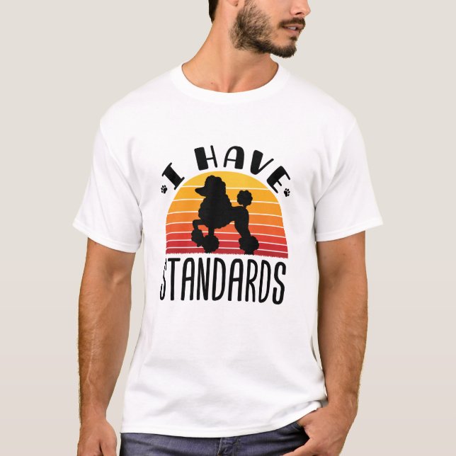 Camiseta Comodle Estándar Que Tengo Estándares (Anverso)