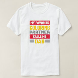 Camiseta Compañero de coloreo favorito - Fan divertido del