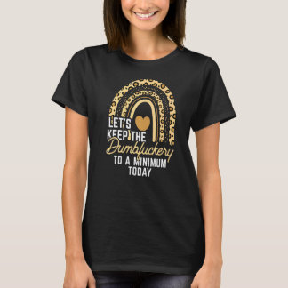Camiseta Compañero de trabajo Mantengamos la estupidez al m