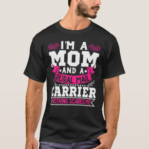 Camiseta Compañero de transporte rural Mamá Correo Trabajad