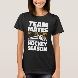 Camiseta Compañeros de equipo duran más que la temporada de