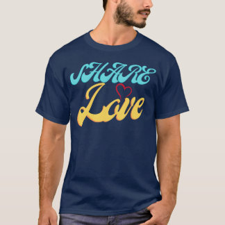 Camiseta Comparte Amor divertido