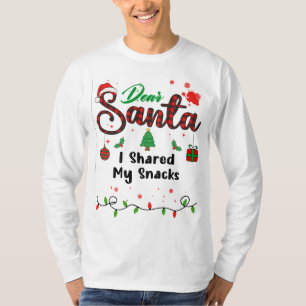 Camiseta Compartí Mis Tentempiés A Navidades Querido Santa