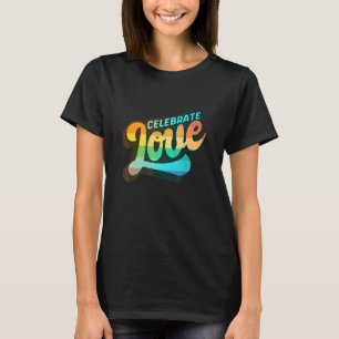 Camiseta Compatibilidad con Lgbtq+ Celebrar Amor Edición Co