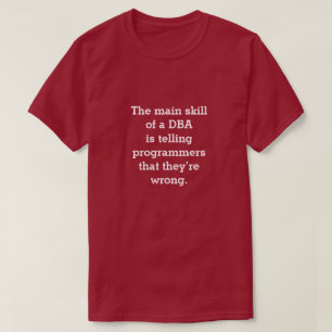 Camiseta Competencia principal de un DBA