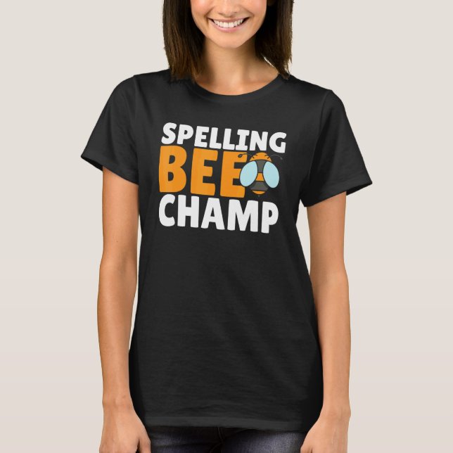 Camiseta Competitive Spelling Contest Word Nerd Spelling Be (Anverso)