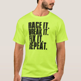 Camiseta Compítalo con. Rómpalo. Fíjelo. Repita