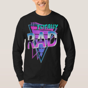 Camiseta Completamente en los años 80 de los ochenta con tr