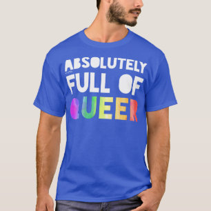 Camiseta Completamente Lleno De Queer