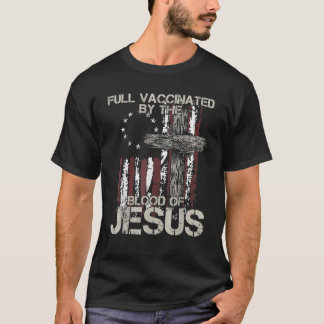Camiseta Completamente Vacunado Por La Sangre De Jesús Grac
