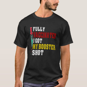 Camiseta Completamente Vacunado Tengo Mi Booster Shot 20212