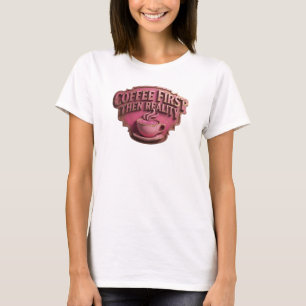 Camiseta Composición artística ÚNICA CAFE PRIMERO LUEGO REA