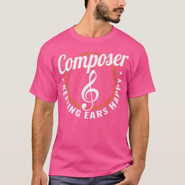 Camiseta Compositor Conservando Oídos Feliz Músico Clásico  (Anverso)
