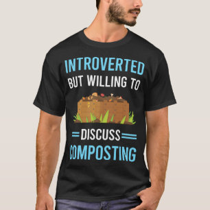 Camiseta Compostador de compostaje introvertido