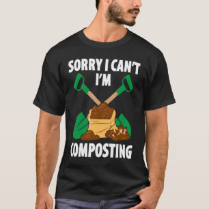 Camiseta Compostaje para jardinero agricultor compostador c