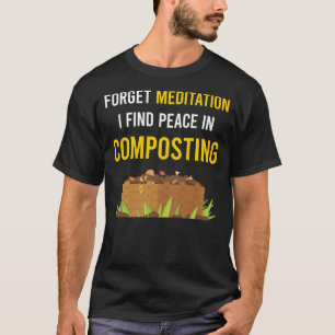 Camiseta Compostor de compost de meditación