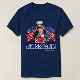 Camiseta Compra Americano (Hecho En China) - Chiste Gracios