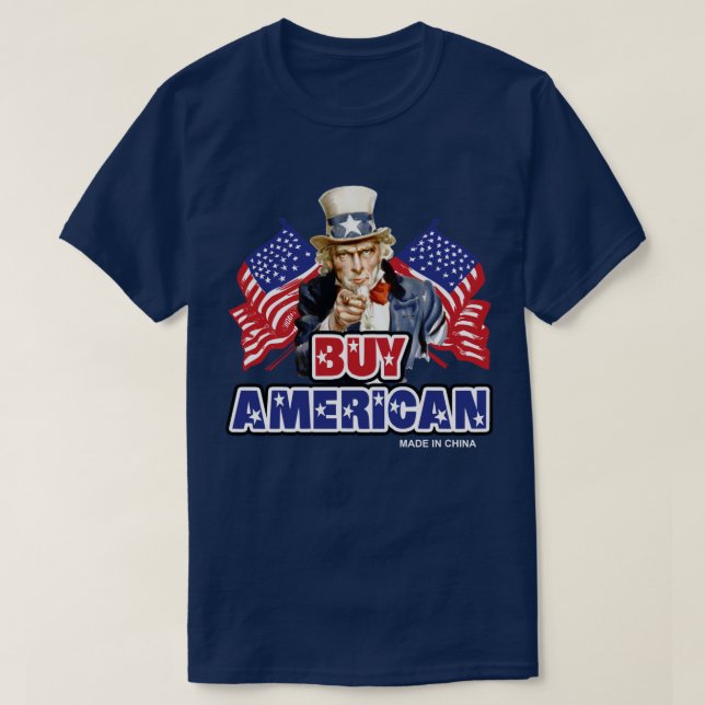 Camiseta Compra Americano (Hecho En China) - Chiste Gracios (Diseño del anverso)