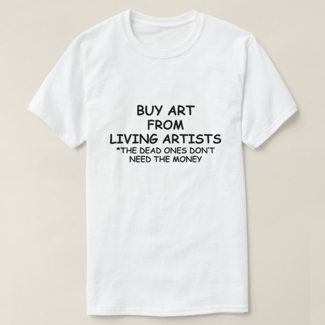 CAMISETA COMPRA ARTE DE ARTISTAS VIVOS *APOYA A ARTISTAS LO (Diseño del anverso)