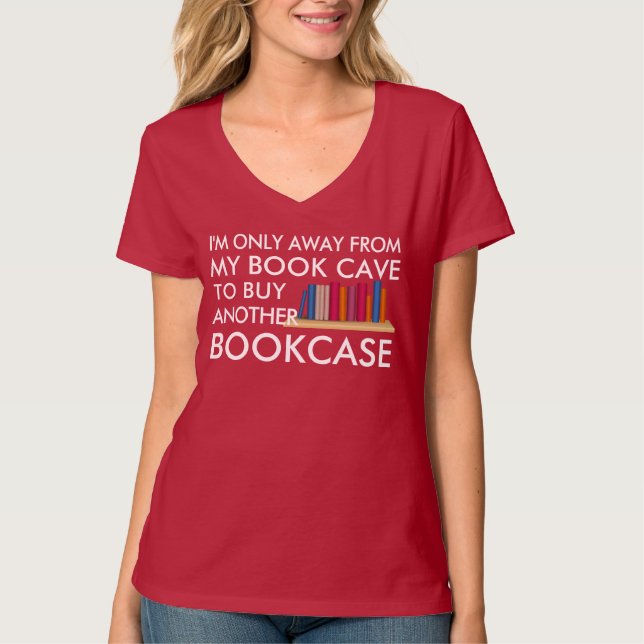 Camiseta Compra de otro estante para libros (Anverso)