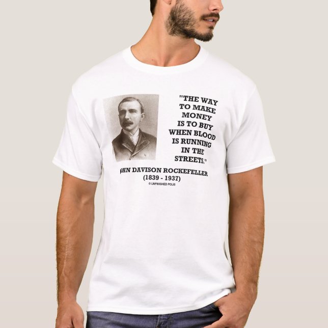 Camiseta Compra de Rockefeller cuando la sangre está (Anverso)