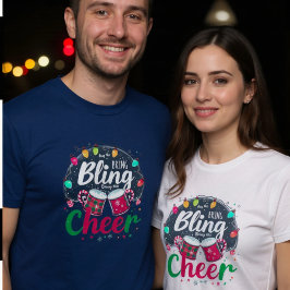 Camiseta "Compra el Bling, Trae la Alegría."