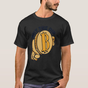 Camiseta Compra La Moneda De Cripto Dip Blockchain Bitcoin