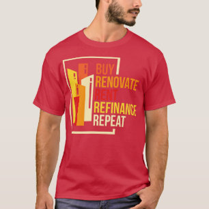Camiseta Compra Renovación de alquileres Refinanciación Rep