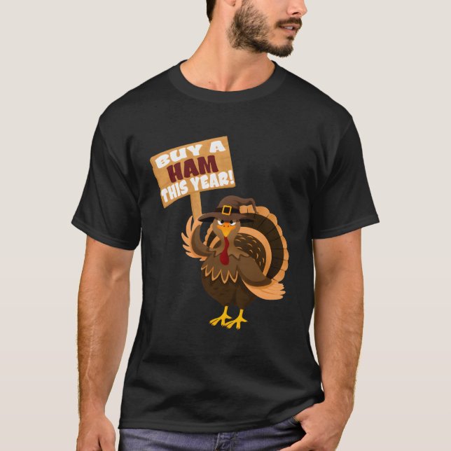 Camiseta Compra Un Ham Este Año Diversión De Cena De Acción (Anverso)