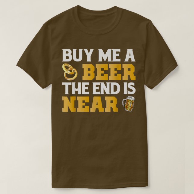 Camiseta Compra Una Cerveza Cerca De Bachelor Fiesta Groom (Diseño del anverso)