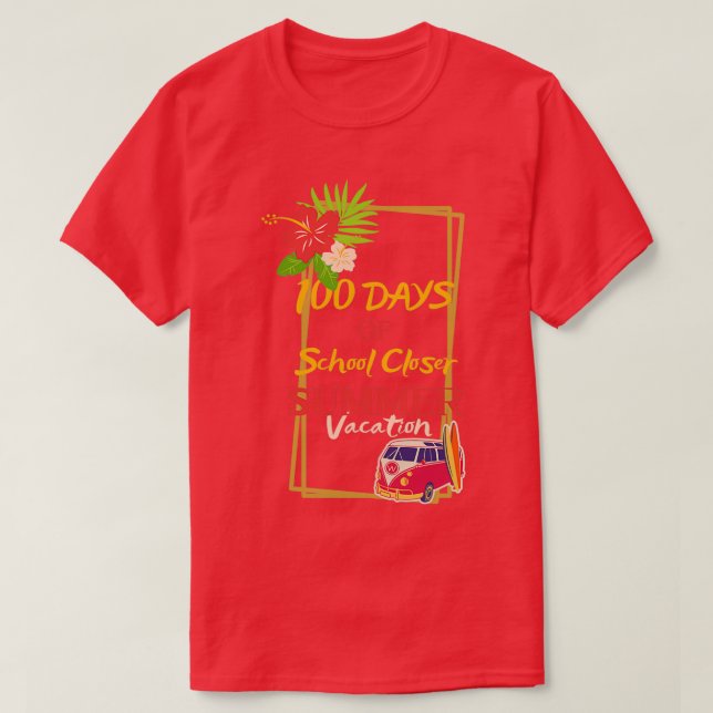 Camiseta Cómpralo de 100 días de la VACACIONES de VERANO (Diseño del anverso)