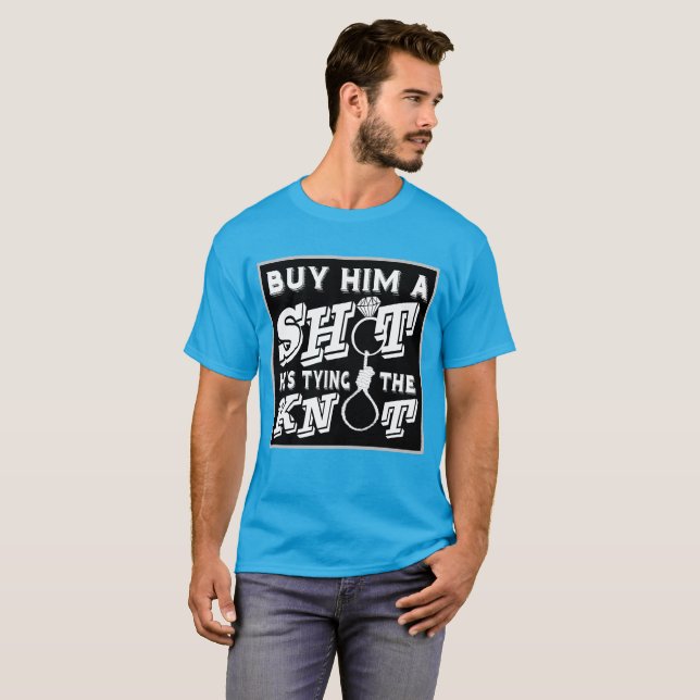 Camiseta Cómpralo un disparo, está atando el nudo (Anverso completo)
