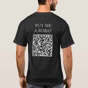 Camiseta Cómprame Un Código QR Boba En Una Bebida Gratuita