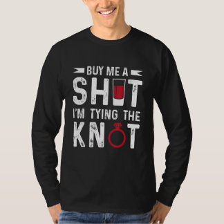 Camiseta Cómprame un trago estoy atando nudo despedida de s