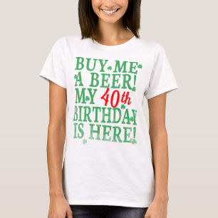Camiseta Cómprame una cerveza Cumpleaños 40 Rojo Texto Asim