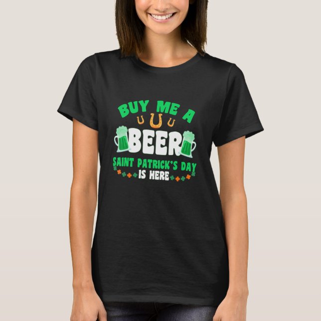 Camiseta Cómprame una cerveza El Día de San Patricio está a (Anverso)