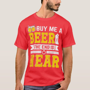 Camiseta Cómprame una cerveza el fin está cerca novio diver