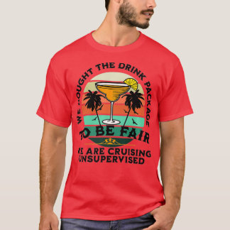 Camiseta Compramos El Paquete De Bebidas Grupo De Cruceros